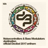 Destination (Official Decibel 2017 Anthem) - Single, 2017