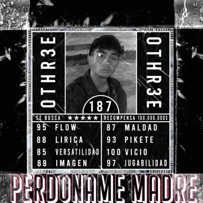 Perdóname Madre (feat. joshortizc) - Single