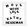 Kathy Heideman - Fine Street Woman