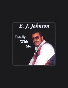 E. J. Johnson सुनें, म्यूज़िक वीडियो देखें, बायो पढ़ें, दौरे की तारीखें और बहुत कुछ देखें!