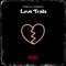 Love Trails (feat. FatBoiMari) - TTH Dooda lyrics
