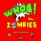 Whoa! Real Zombies (feat. Yung Chef Lion) - Hase lyrics