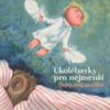 Ukolébavky Pro Nejmenší (Hajej, Můj Andílku) - Musica Bohemica