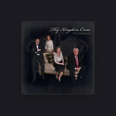 Listen to The Wilbanks, watch music videos, read bio, see tour dates & more!