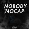 Nobody Nocap - Single