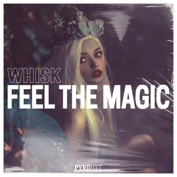 Feel the Magic - Single