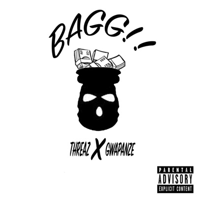 Bagg (feat. Gwapanze) - Single