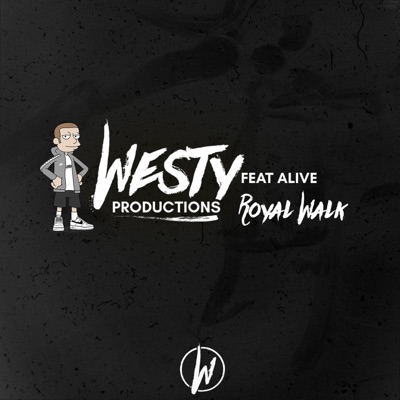Royal Walk (feat. Alive) - Single