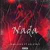 Nada (feat. Helcirio) - Single