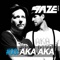 Tes Stephraenze (Stereo Express Remix) - AKA AKA & Thalstroem lyrics