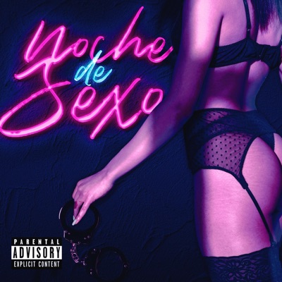 Noche De Sexo (feat. J$) - Single