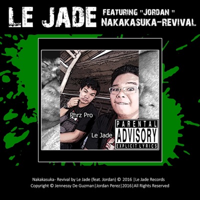 Nakakasuka Rev (feat. Jordan) - Single