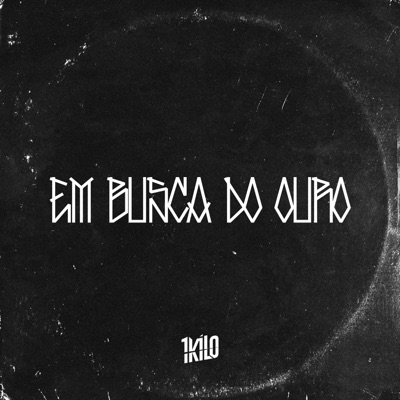 Em Busca do Ouro - Single