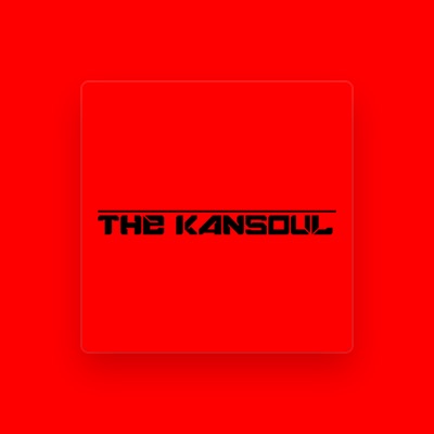 The Kansoulを聴いたり、ミュージックビデオを鑑賞したり、経歴やツアー日程などを確認したりしましょう！