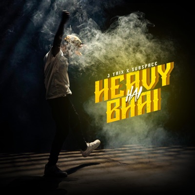 Heavy Hai Bhai - Single