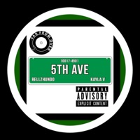5th Ave (feat. Kayla V) - Single - Rellz Hundo