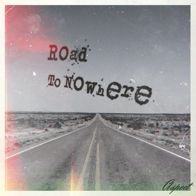 Road to Nowhere - Single