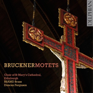 Bruckner Motets