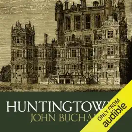 Huntingtower (Unabridged)