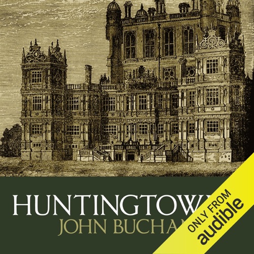 Huntingtower (Unabridged) cover