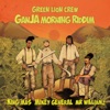 Ganja Morning Riddim - EP