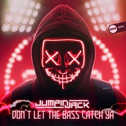 DON'T LET THE BASS CATCH YA cover art