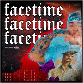 Facetime (feat. Lazy Ed) Lino Golden