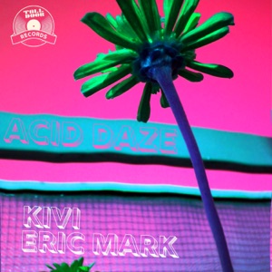 Acid Daze - Single