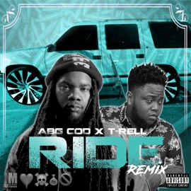 Ride (feat. T-Rell) [Remix] AbgCod