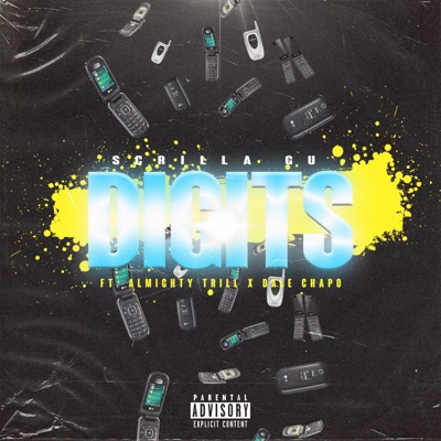 Digits (feat. Almighty Trill & Dale Chapo) - Single