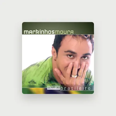 Listen to Markinhos Moura, watch music videos, read bio, see tour dates & more!