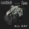 All Day (feat. Damo Luvv) - GetRich lyrics