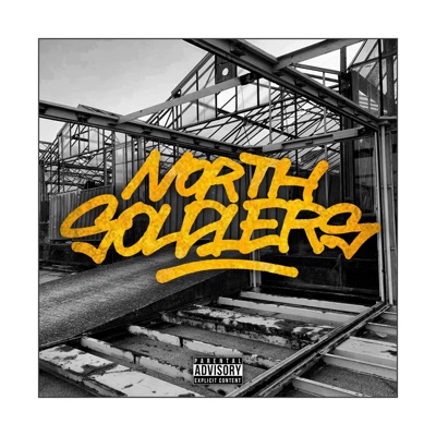 North Soldiers (feat. Dj Slog 175) - Single