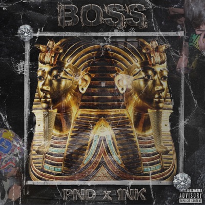 Boss (feat. PND) - Single