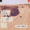 Hide from Me (feat. Rhoma BTW) - Leo Ivin lyrics