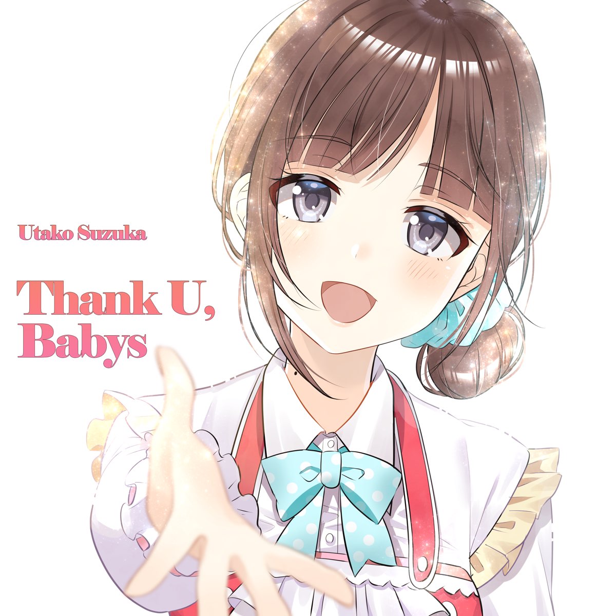 鈴鹿詩子の「Thank U, Babys - Single」をApple Musicで