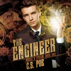 The Engineer: Magic & Steam, Book 1 (Unabridged)