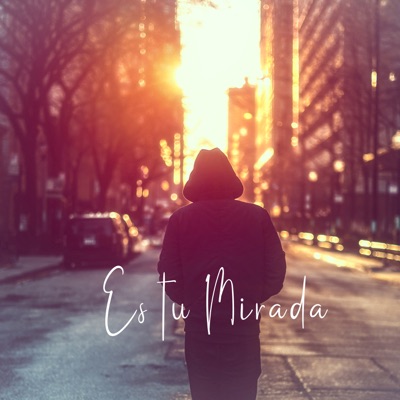 Es Tu Mirada - Single