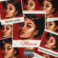 Maria (feat. Tevic Loni) - Single - Hooligan