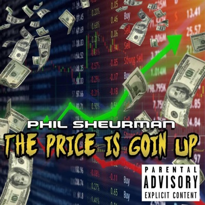 The Price Is Going Up - Single