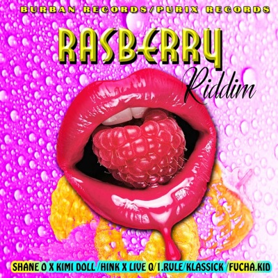 Rasberry Riddim - EP