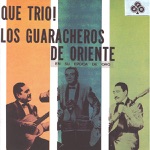 Los Guaracheros de Oriente - La Mafafa