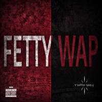 Trippin Baby-Fetty Wap