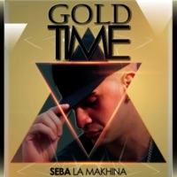 Gold Time - Seba la Makhina