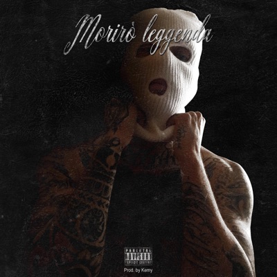 Morirò leggenda (feat. Kemy) - Single