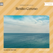 Benito Cereno (Unabridged) - Herman Melville Cover Art