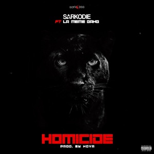 Homicide (feat. La Même Gang)