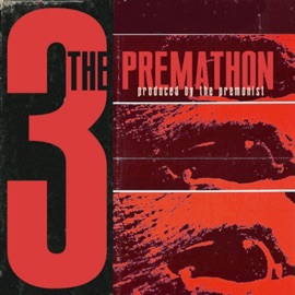 The Premathon 3 The Premonist
