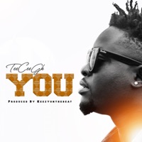 You - Single - Tee Cee Gh