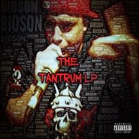 The Tantrum - Bioson